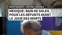 Au Mexique, bain de soleil pour les défunts avant le Jour des morts