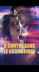 À contre sens 3 : que vaut ce final ? #acontresens3 #noahandnick #primevideo #lovestory #exclu