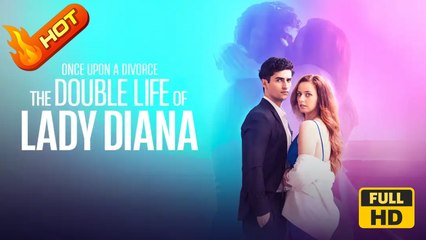 Once Upon A Divorce - The Double Life Of Lady Diana | Full Movie HD - SweetRomance Love Drama ShortFilms Hot