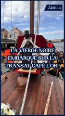 La Vierge noire embarque sur la Transat Café L’Or !