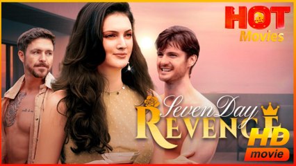 Seven Day Revenge  Full Movie HD - Best Drama ShortFilms Hot Romance Love