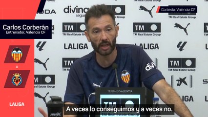 Corberán: "No hay preocupación porque todo empieza en nosotros"