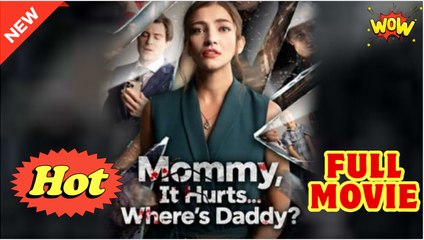 Mommy It's Hurt, Where's Daddy #dailyshorts