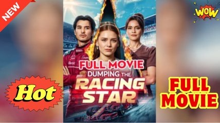 Breaking Up With The Racing Star Full Movie