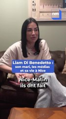 Christophe Dicranian, Nice, les médias : L'influenceuse Liam Di Benedetto se confie (et parle même de Nice-Matin !)