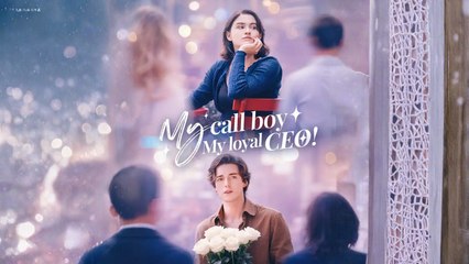 My Call Boy, My Loyal Ceo! Stardusttv
