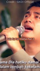 Kala Ku Cari Damai Part 4