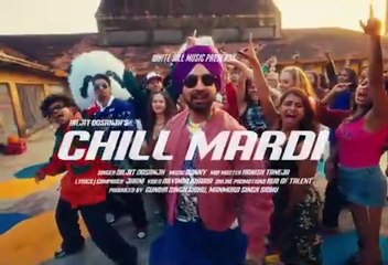 DILJIT DOSANJH : CHILL MARDI (Official Video) JAANI | #trending #diljitdosanjh #trendingvideo
