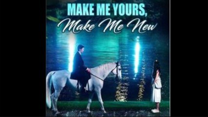 Make Me Yours, Make Me New - Full Movie