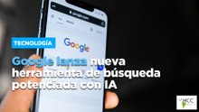 Google lanza nueva herramienta de búsqueda potenciada con IA
