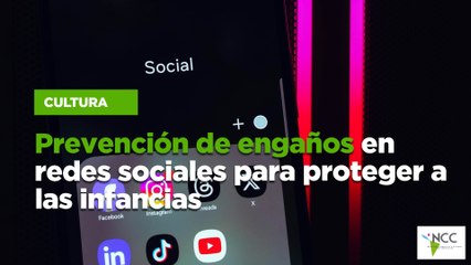 Prevención de engaños en redes sociales para proteger a las infancias