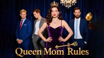 Queen Mom Rules
