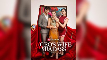 The CEO's Wife Is A Badass