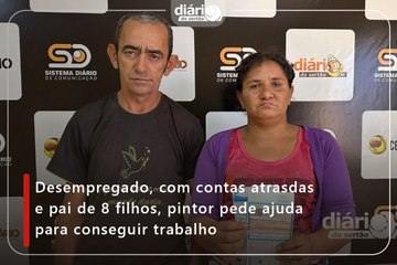 Desempregado, com contas atrasdas e pai de 8 filhos, pintor pede ajuda para conseguir trabalho
