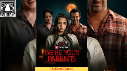 🍏💚🏴🔥 10.30 🌹 10.29 We're Your Parents dailymotion 🌍 x9smu4c