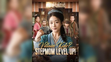 Villain Kids! Step Mom Level Up