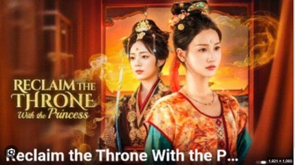 Reclaim The Throne With The Princess Full Movies English Sub