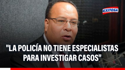 PNP puede investigar por nueva ley: "No tiene especialistas", cuestiona abogado de IDL