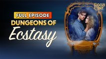 Dungeon Of Ecstasy & Detailed Version - Full