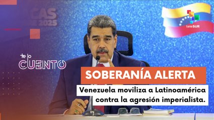 Te Lo Cuento 24-10-25: Maduro denuncia guerra psicológica de EE.UU.