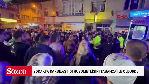 Sokakta karşılaştığı husumetlisini tabanca ile öldürdü