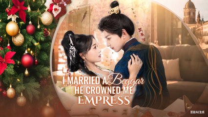 I Married a Beggar, He Crowned Me Empress