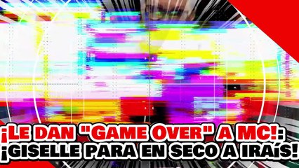 🔥🚨¡LE DAN GAME OVER A MC! ¡GISELLE PARA EN SECO a IRAÍS por DEFENDER los VIDEOJUEGOS VIOLENTOS!