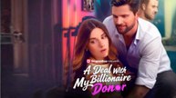 A Deal With My Billionaire Donor Full Movie