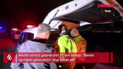 Aksaray’da 5 kat alkollü sürücü basın mensubuna meydan okudu: "Benim ağırlığımı göreceksin"