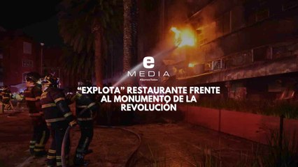 Cámaras captan explosión en restaurante frente al Monumento a la Revolución