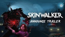 Tráiler de anuncio de Skinwalker