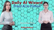 Day 64 - Audio-Podcast: Decision Tree Classifier – Beginner’s Guide for AI Coding | #DailyAIWizard