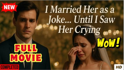 🔥💥 I Married Her as a Joke... Until I Saw Her Crying