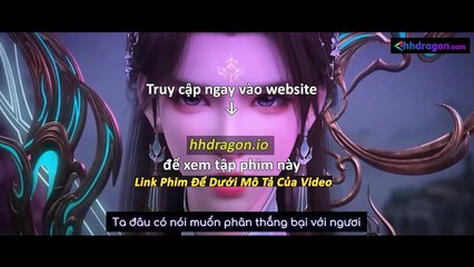 Xem Đấu Phá Thương Khung Phần 5 Tập 171 Vietsub Thuyết Minh 🎬