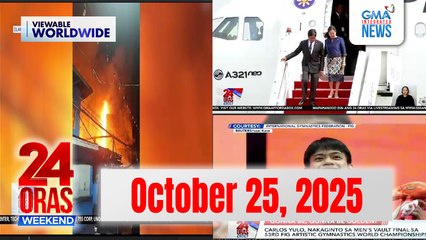 24 Oras Weekend Express: October 25, 2025 [HD]