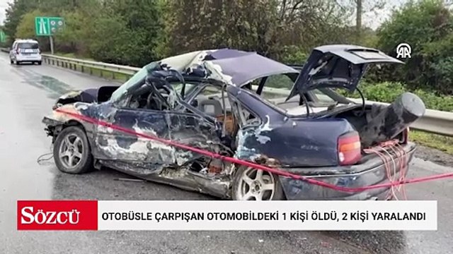 Otobüsle çarpışan otomobildeki 1 kişi öldü, 2 kişi yaralandı