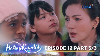 Hating Kapatid: Thalia at Tyrone, aalamin kung sino nga ba ang kanilang ama (Episode 12 - Part 3/3)