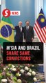 Malaysia-Brazil ties go beyond trade, politics and culture, says PM Anwar