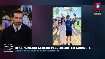 Desaparición de Carlos Galván causa cambios en gabinete de Rocha Moya