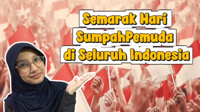 Semarak Hari Sumpah Pemuda: Dari Upacara hingga Festival Budaya