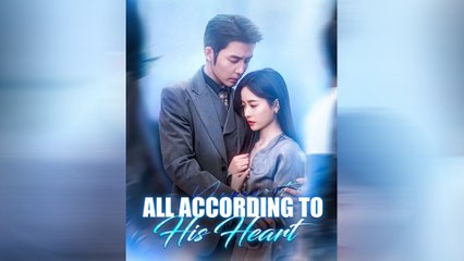 All According To His Heart