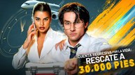 Cuenta regresiva por la vida rescate a 30.000 pie en Español