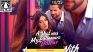 A Deal With My Billionaire Donor (NEW) - FULL [Eng Sub]