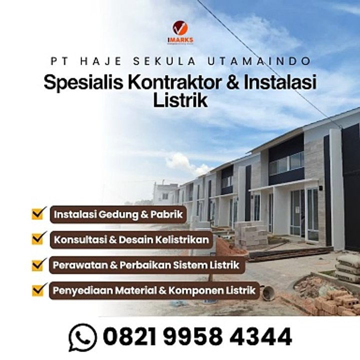 Hub. 0821 9958 4344, Jasa Kontraktor Listrik dan Instalasi Pemasangan Listrik Haje Sekula Utamaindo