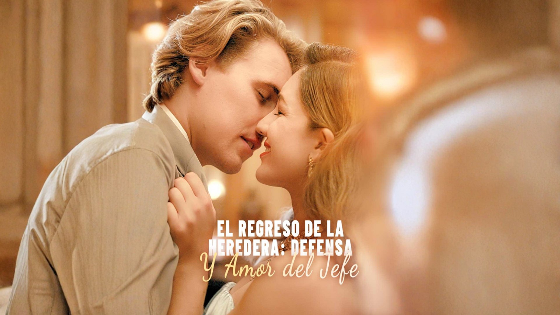 ⁣El Regreso de la Heredera Defensa y Amor del Jefe Completo En Español