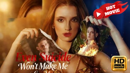 Even Suicide Won't Make Me Love You  Full Movie HD - Drama ShortFilms Hot