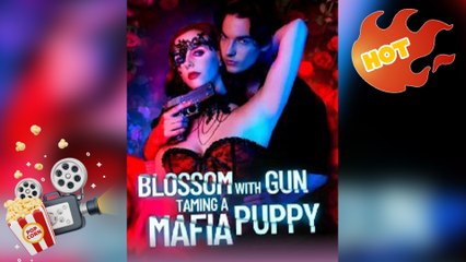 Blossom With Gun Taming A Mafia Puppy New Releases
