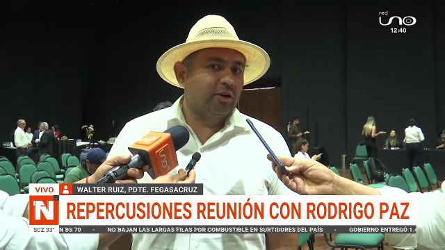 FEGASACRUZ: REPERCUSIONES REUNIÓN CON RODRIGO PAZ