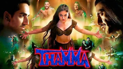 The Thamma Universe Full Movie Ayushmann Khurrana Rashmika Mandanna Nawazuddin Paresh New Horror Movie