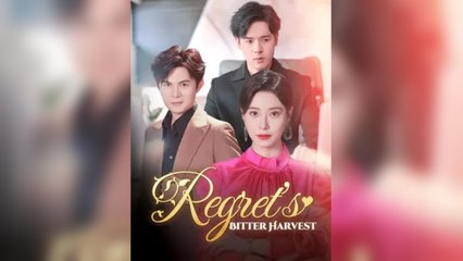 Regret's Bitter Harvest
